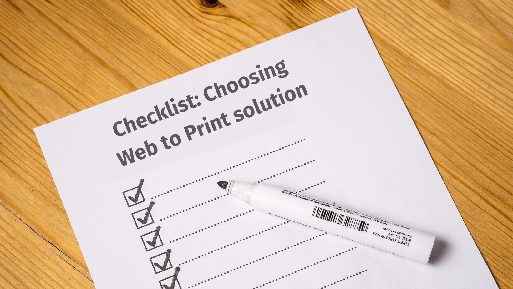 Checklist for choosing web to print solution