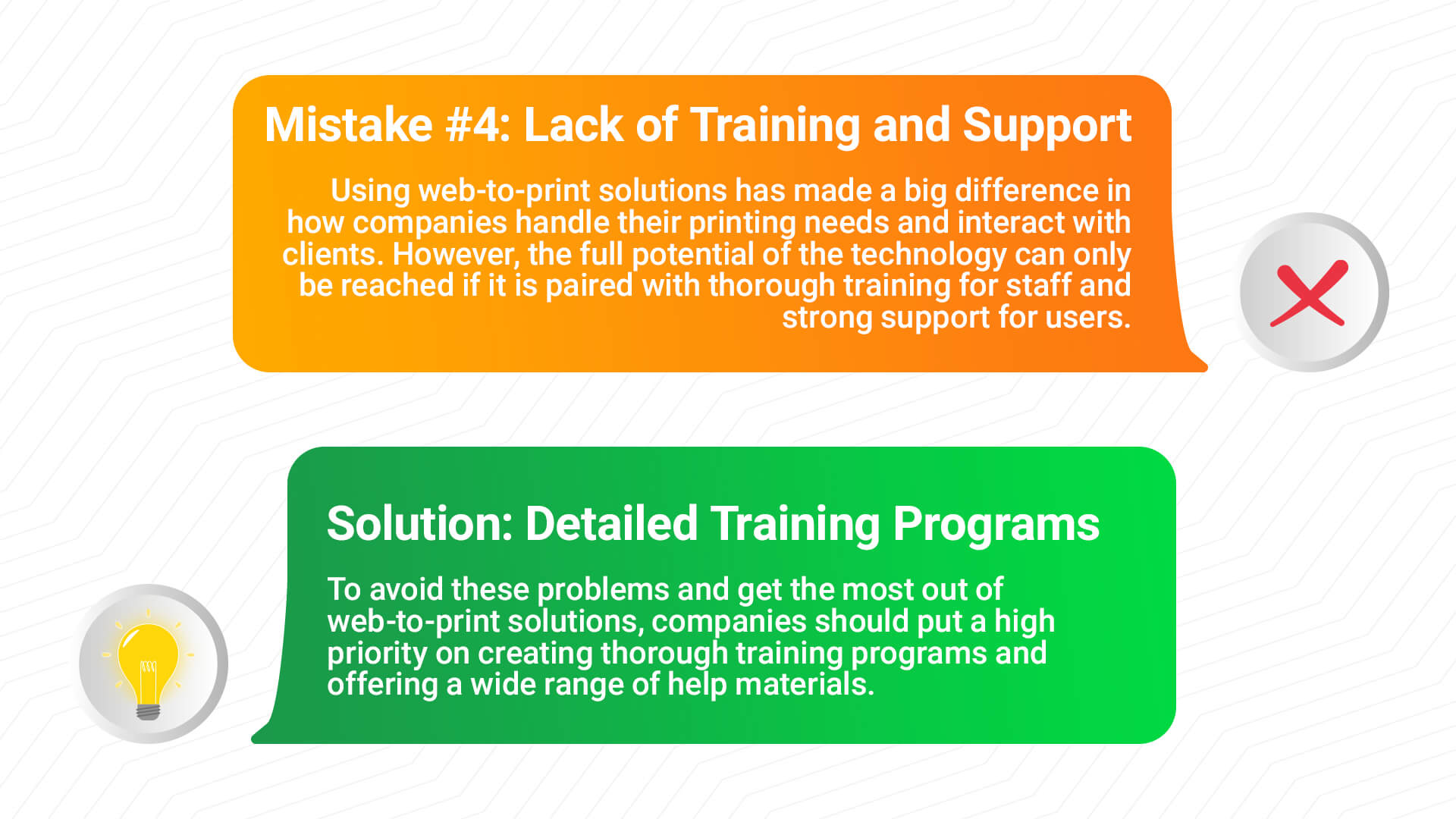 Mistake #4: Lack of Training and Support